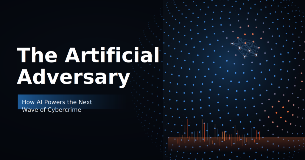 The Artificial Adversary - a New Operating Model for Cybercrime